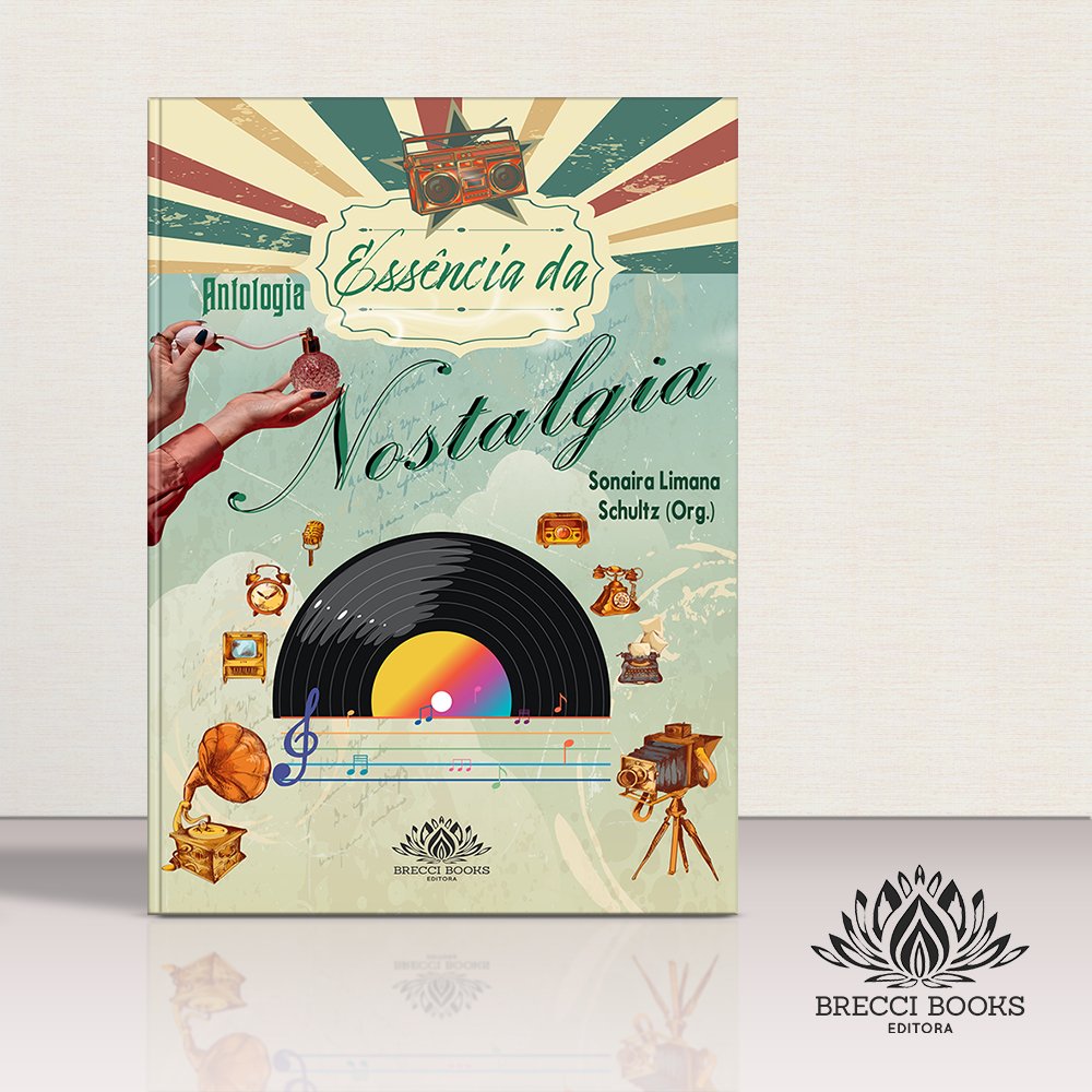 ESSÊNCIA DA NOSTALGIA