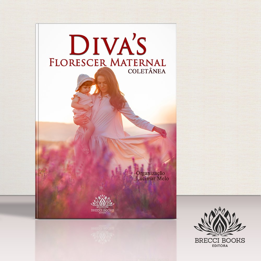 DIVA’ S, FLORESCER MATERNAL