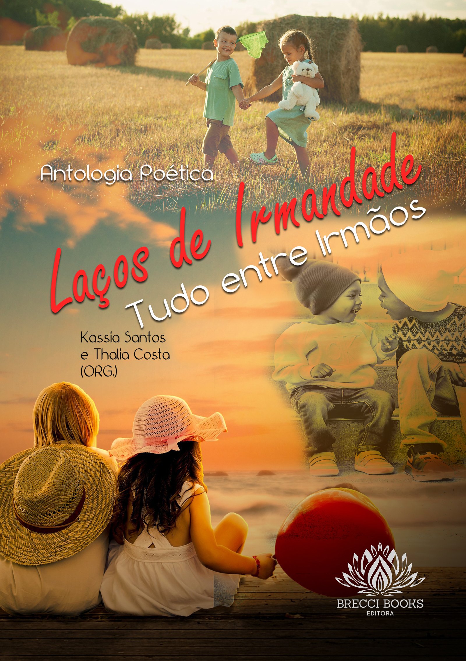 LAÇOS DE IRMANDADE
