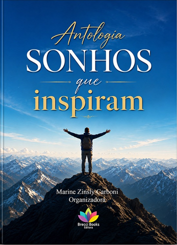 SONHOS QUE INSPIRAM