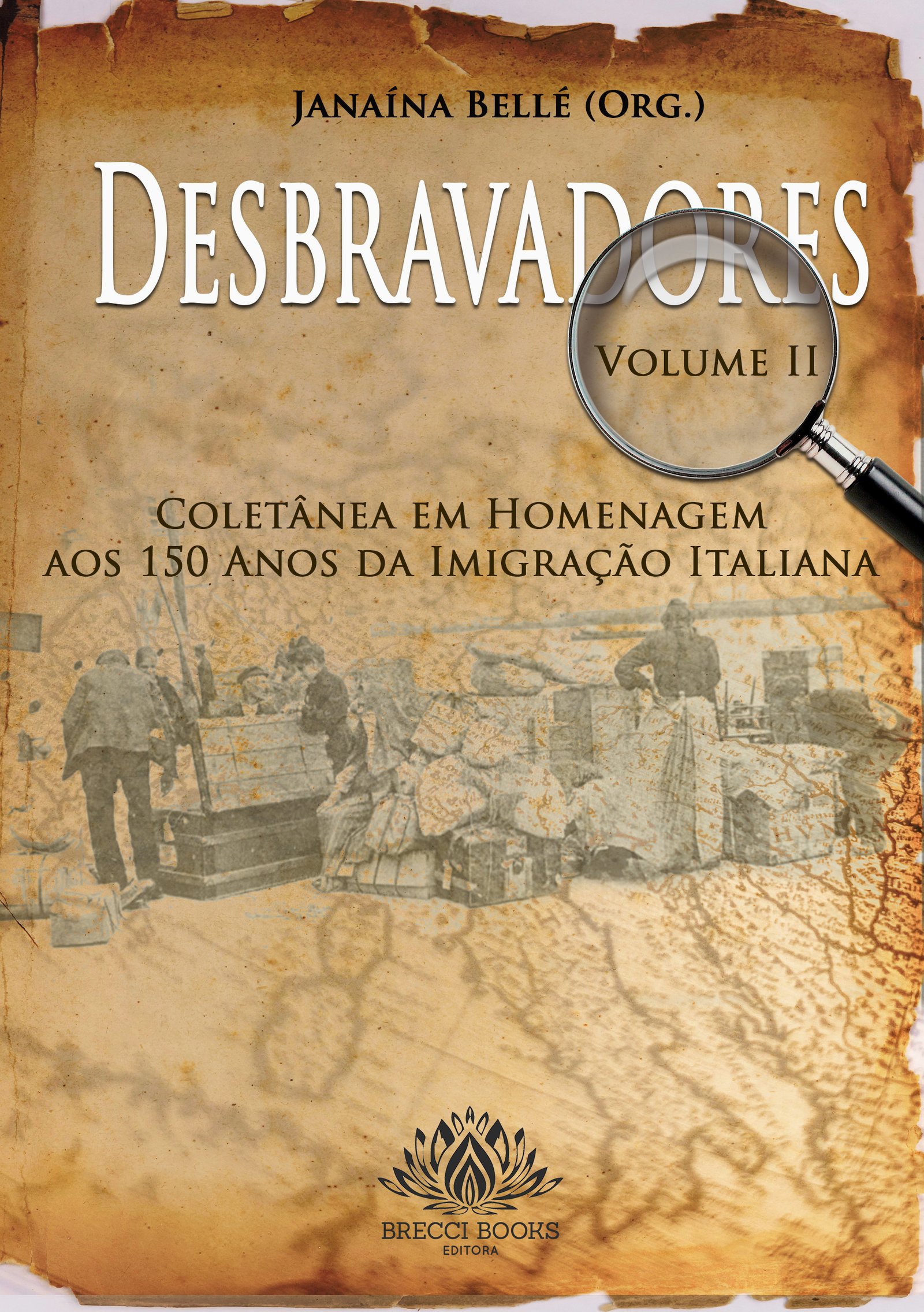 DESBRAVADORES II