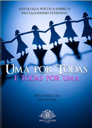 UMA POR TODAS E TODAS POR UMA