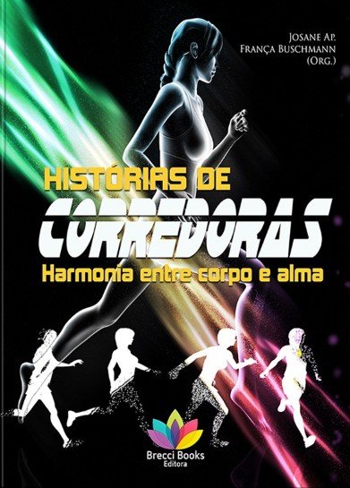 HISTÓRIAS DE CORREDORAS